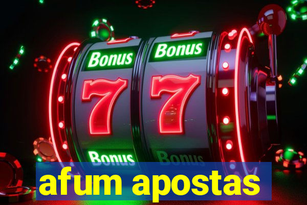 afum apostas